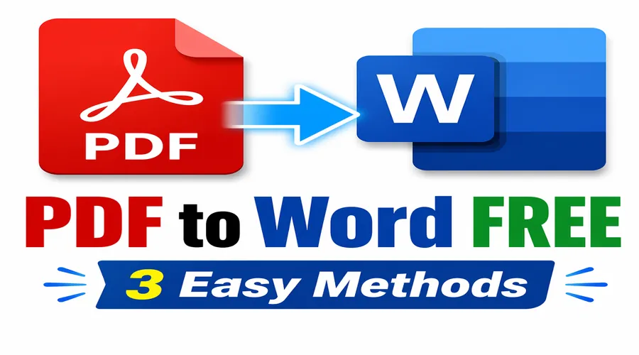 PDF怎么转换成Word免费?3种简单方法,新手一看就会